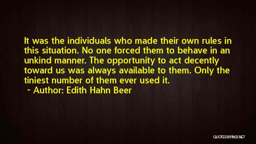 Always Number One Quotes By Edith Hahn Beer