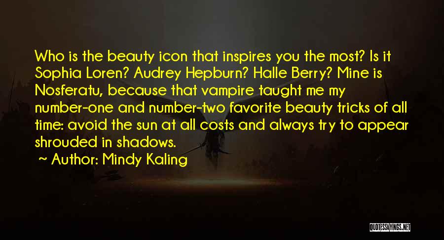 Always Number One Quotes By Mindy Kaling