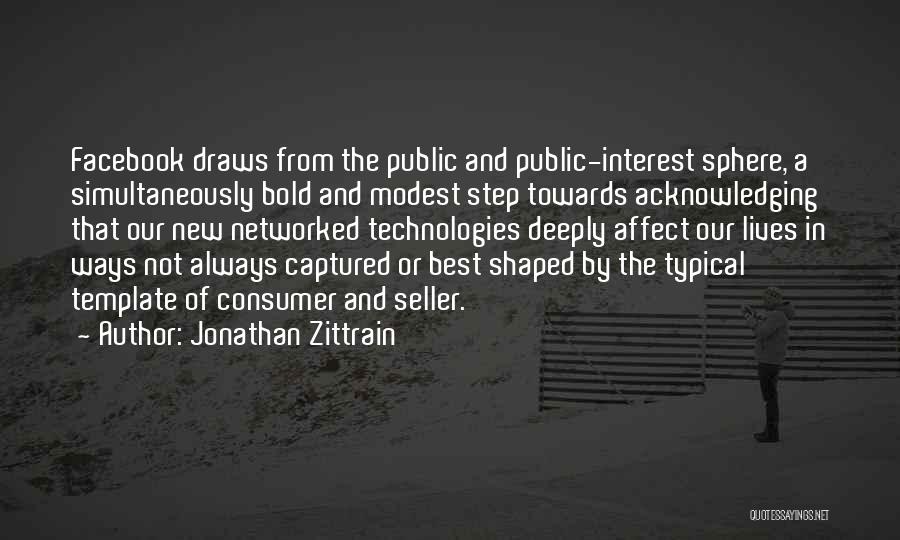 Always On Facebook Quotes By Jonathan Zittrain