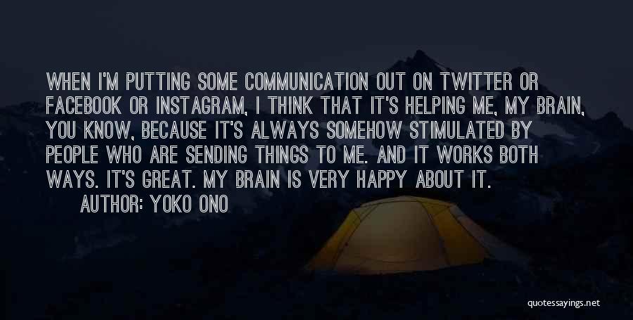 Always On Facebook Quotes By Yoko Ono