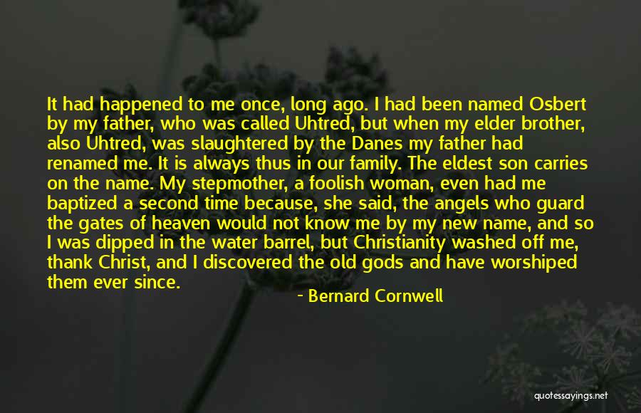 Always On Guard Quotes By Bernard Cornwell