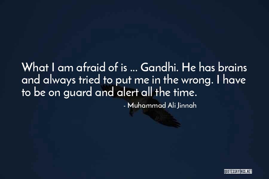 Always On Guard Quotes By Muhammad Ali Jinnah