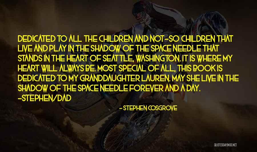 Always On My Heart Quotes By Stephen Cosgrove Always On My Heart Quotes By Stephen Cosgrove