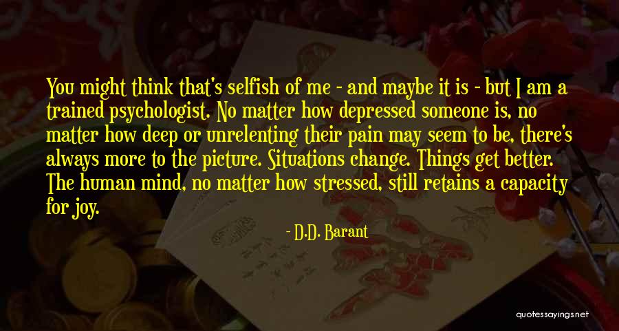 Always On My Mind Picture Quotes By D.D. Barant