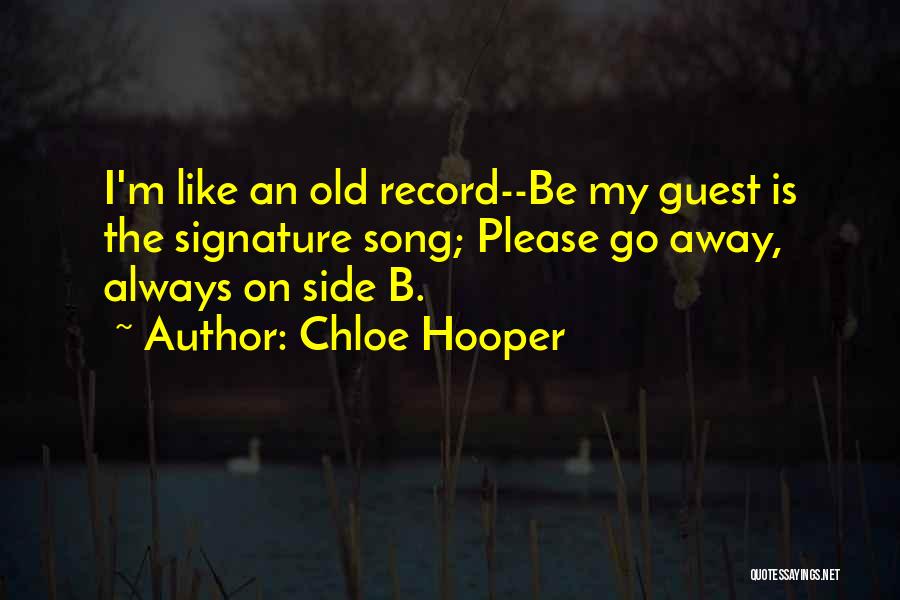 Always On My Side Quotes By Chloe Hooper