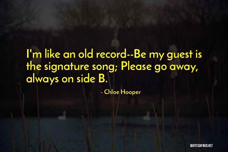 Always On My Side Quotes By Chloe Hooper