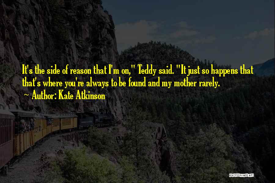 Always On My Side Quotes By Kate Atkinson