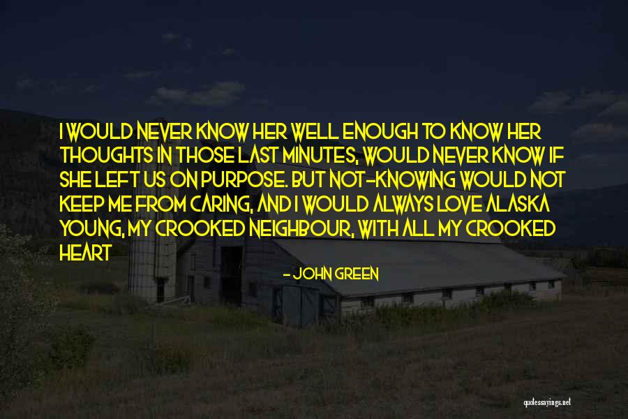 Always On My Thoughts Quotes By John Green Always On My Thoughts Quotes By John Green