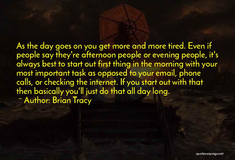 Always On Phone Quotes By Brian Tracy Always On Phone Quotes By Brian Tracy