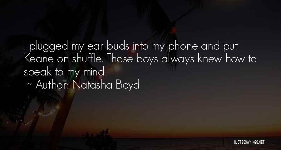 Always On Phone Quotes By Natasha Boyd