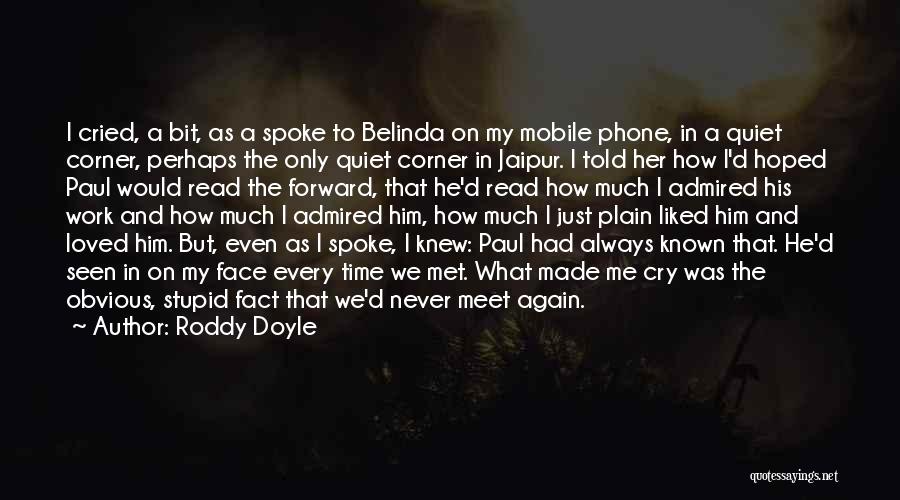 Always On Phone Quotes By Roddy Doyle