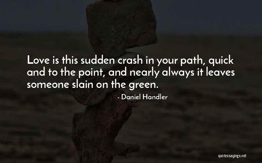 Always On Point Quotes By Daniel Handler Always On Point Quotes By Daniel Handler