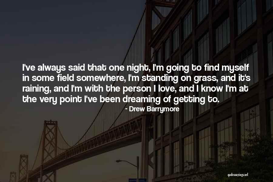 Always On Point Quotes By Drew Barrymore Always On Point Quotes By Drew Barrymore