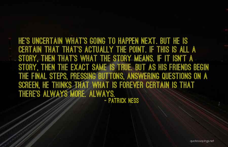 Always On Point Quotes By Patrick Ness Always On Point Quotes By Patrick Ness