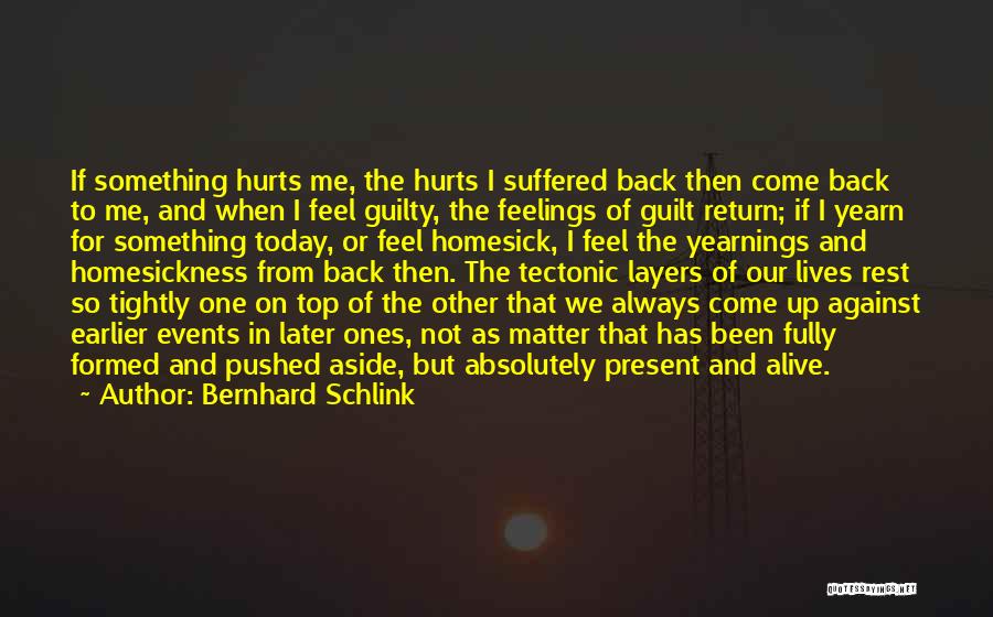 Always On Top Quotes By Bernhard Schlink