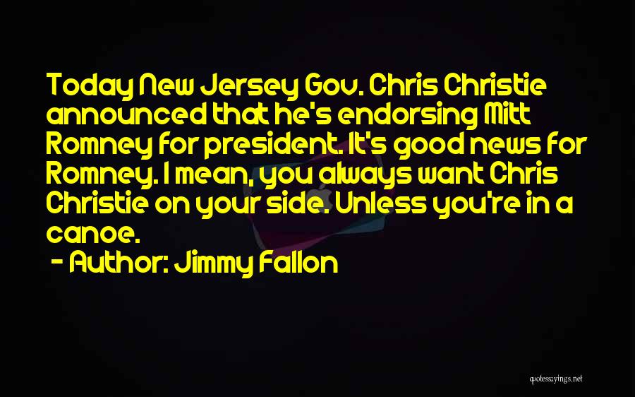 Always On Your Side Quotes By Jimmy Fallon