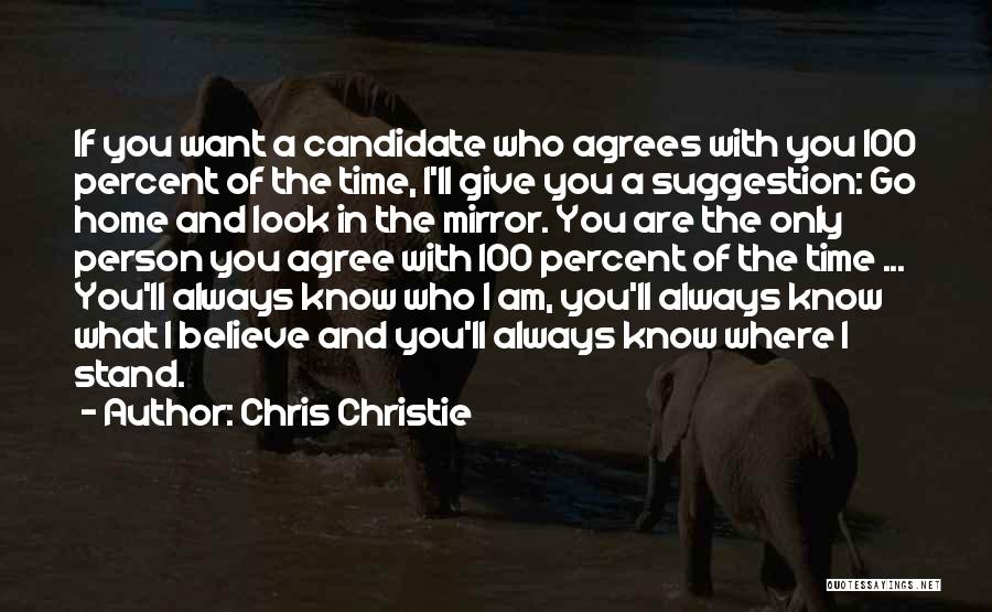 Always Only You Quotes By Chris Christie