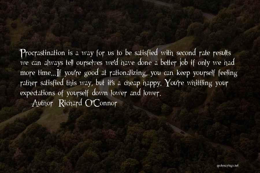 Always Only You Quotes By Richard O'Connor