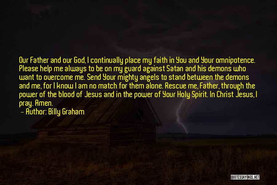 Always Pray To God Quotes By Billy Graham