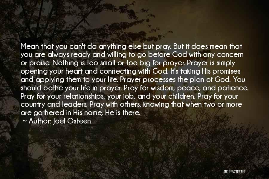 Always Pray To God Quotes By Joel Osteen