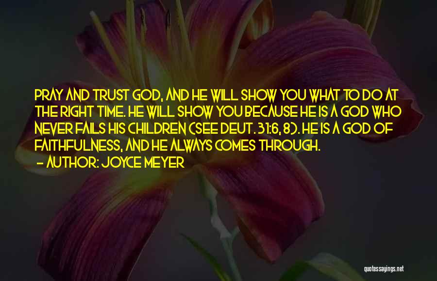 Always Pray To God Quotes By Joyce Meyer