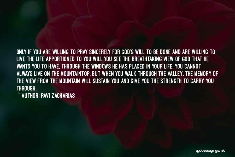 Always Pray To God Quotes By Ravi Zacharias