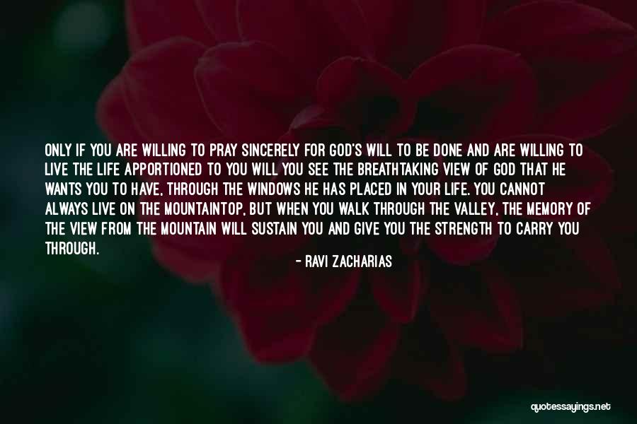 Always Pray To God Quotes By Ravi Zacharias