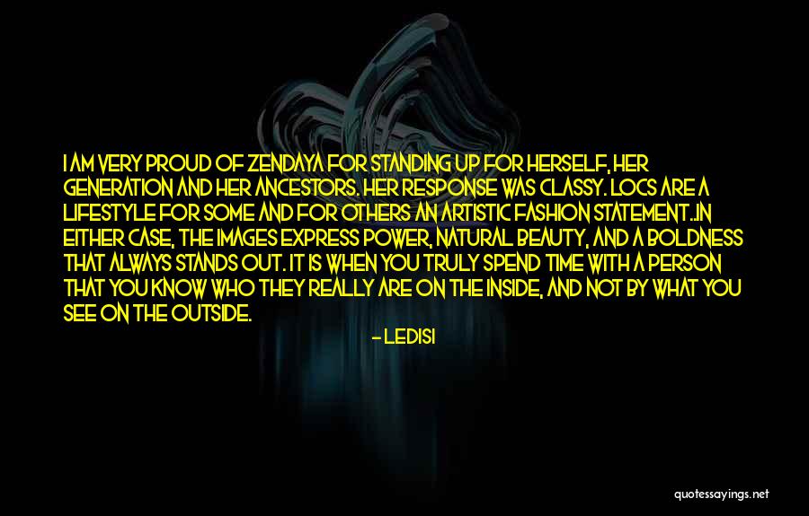 Always Proud Of You Quotes By Ledisi Always Proud Of You Quotes By Ledisi