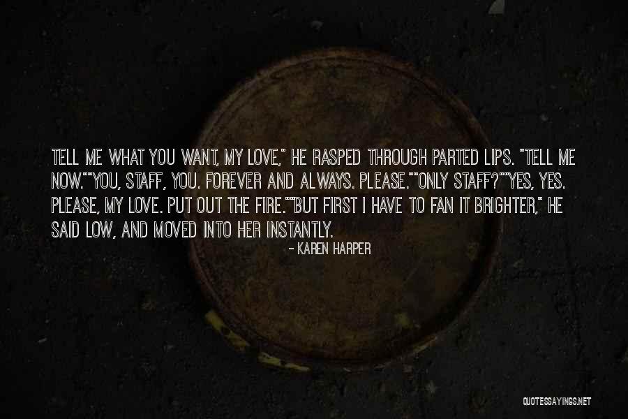 Always Put Her First Quotes By Karen Harper