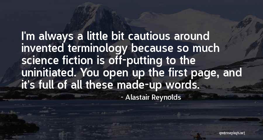 Always Putting Yourself First Quotes By Alastair Reynolds Always Putting Yourself First Quotes By Alastair Reynolds