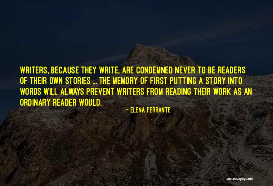 Always Putting Yourself First Quotes By Elena Ferrante Always Putting Yourself First Quotes By Elena Ferrante