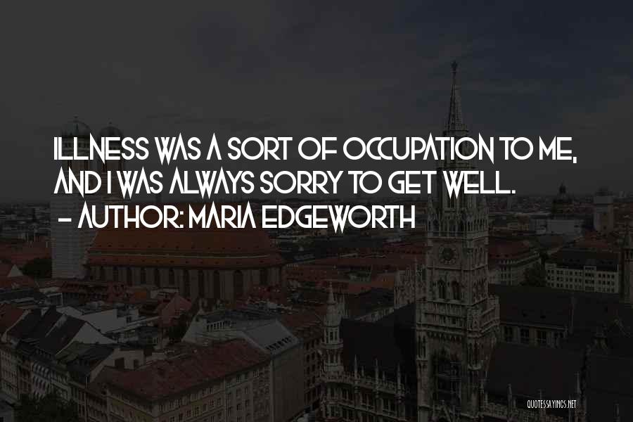 Always Quotes By Maria Edgeworth