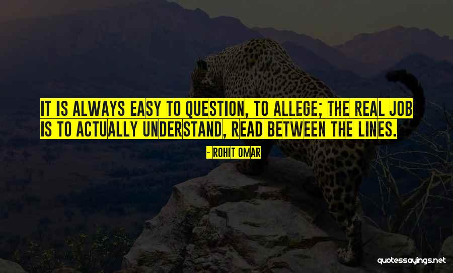 Always Read Between The Lines Quotes By Rohit Omar Always Read Between The Lines Quotes By Rohit Omar