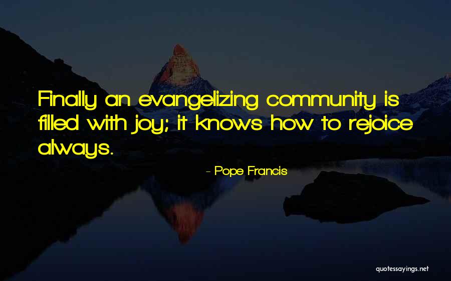 Always Rejoice Quotes By Pope Francis Always Rejoice Quotes By Pope Francis