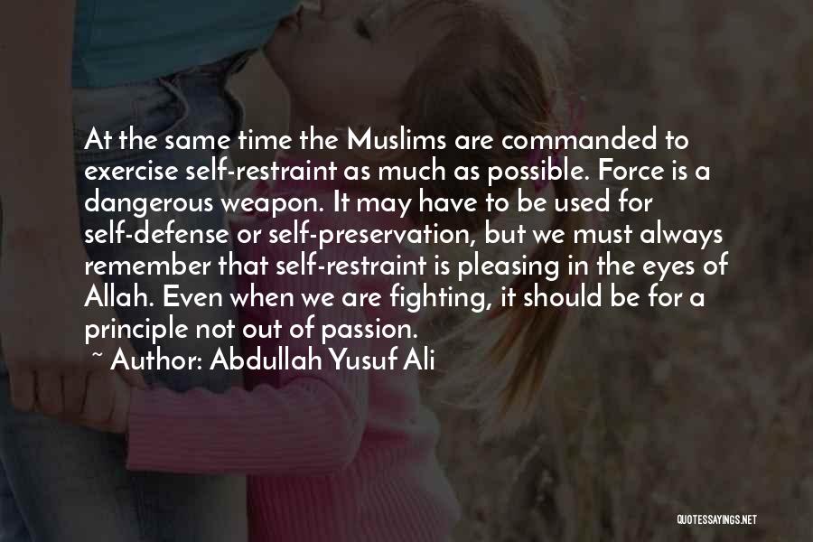 Always Remember Allah Quotes By Abdullah Yusuf Ali