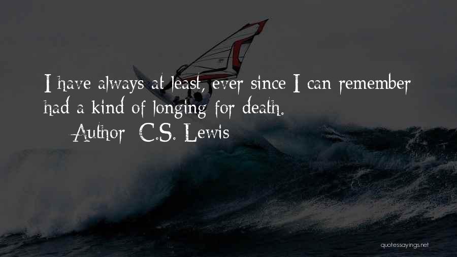 Always Remember Death Quotes By C.S. Lewis