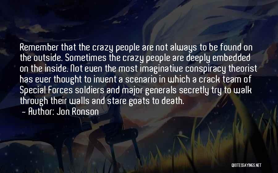 Always Remember Death Quotes By Jon Ronson