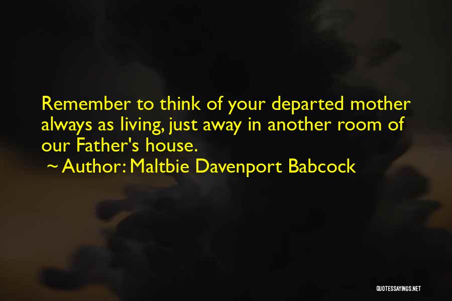 Always Remember Death Quotes By Maltbie Davenport Babcock