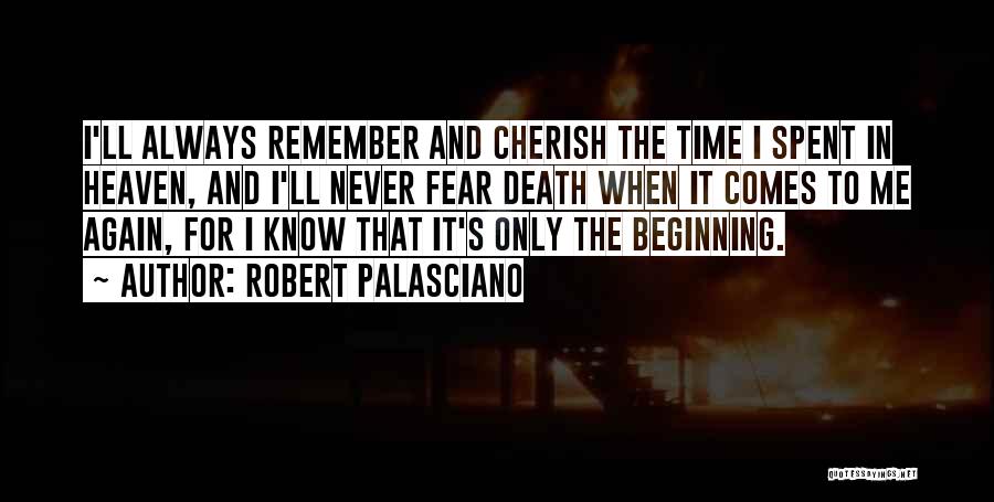 Always Remember Death Quotes By Robert Palasciano