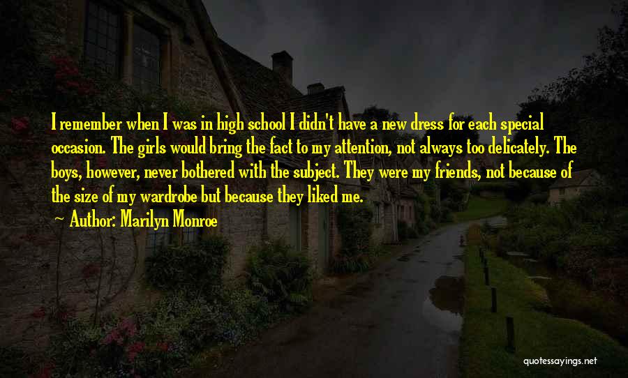 Always Remember Friends Quotes By Marilyn Monroe