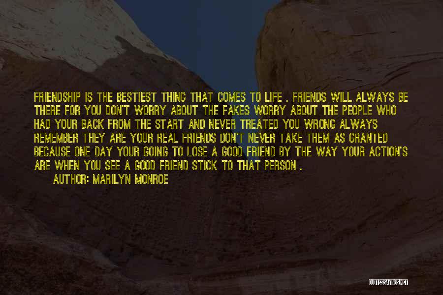 Always Remember Friends Quotes By Marilyn Monroe