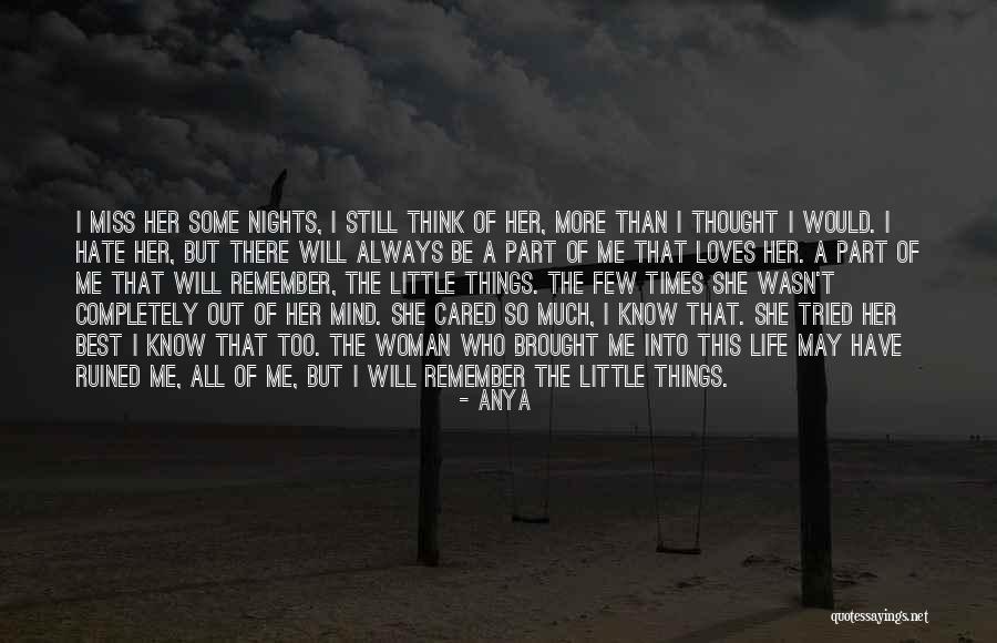Always Remember Good Times Quotes By Anya Always Remember Good Times Quotes By Anya