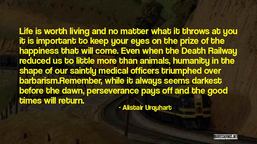 Always Remember You Death Quotes By Alistair Urquhart