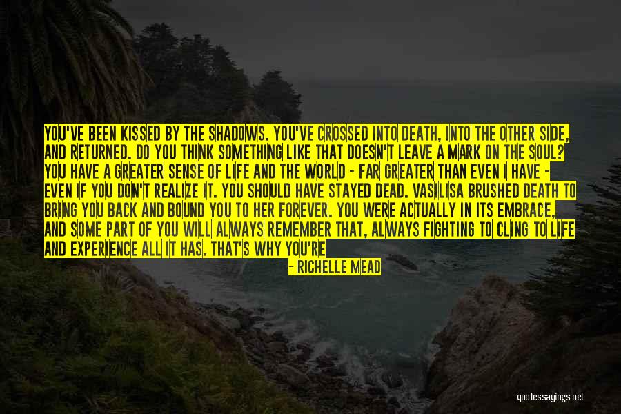 Always Remember You Death Quotes By Richelle Mead Always Remember You Death Quotes By Richelle Mead