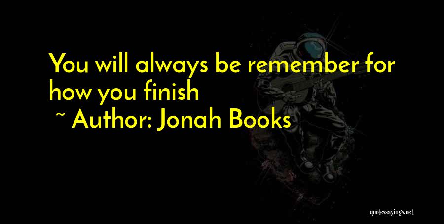 Always Remember You Quotes By Jonah Books