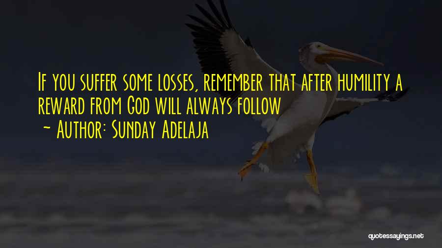 Always Remember You Quotes By Sunday Adelaja