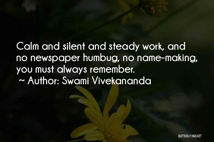 Always Remember You Quotes By Swami Vivekananda