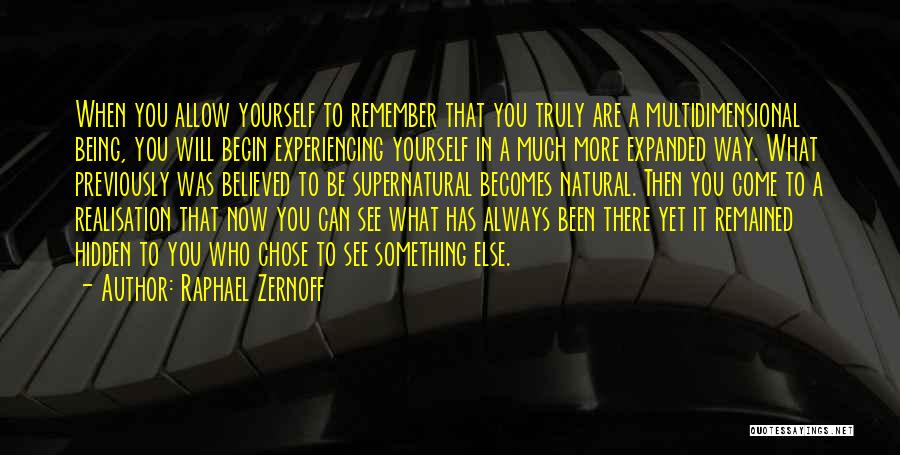 Always Remembering You Quotes By Raphael Zernoff