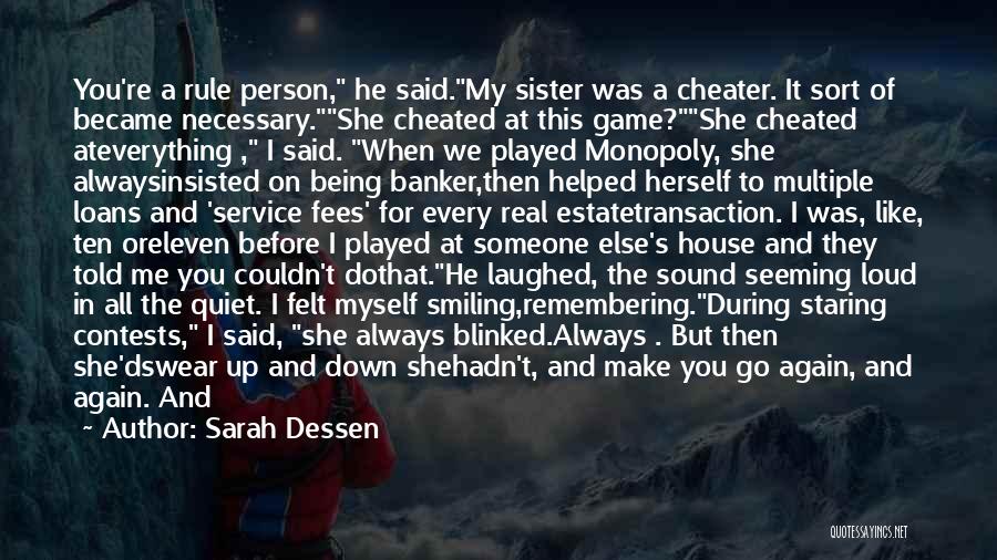 Always Remembering You Quotes By Sarah Dessen