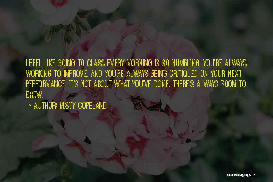 Always Room To Improve Quotes By Misty Copeland